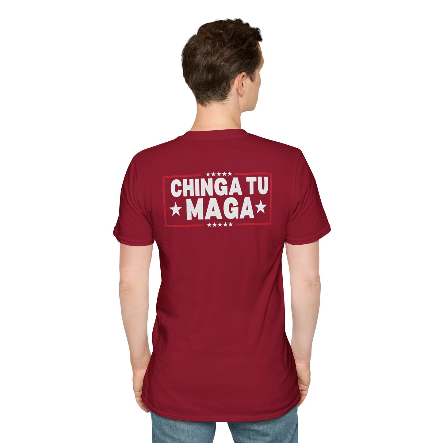 Chinga Tu Maga back Mexicans Ain't Going Anywhere t-shirt, Great Gift for Holidays, MagaHumor, Anti maga shirt, anti trump