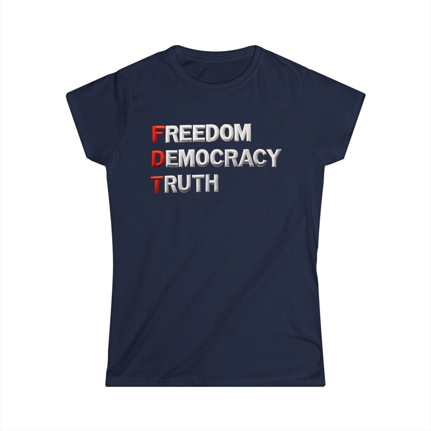 Freedom Democracy Truth Women's Fit Tee |  Equality Apparel, Activist Clothing, Inspirational Gift, Urban Fashion