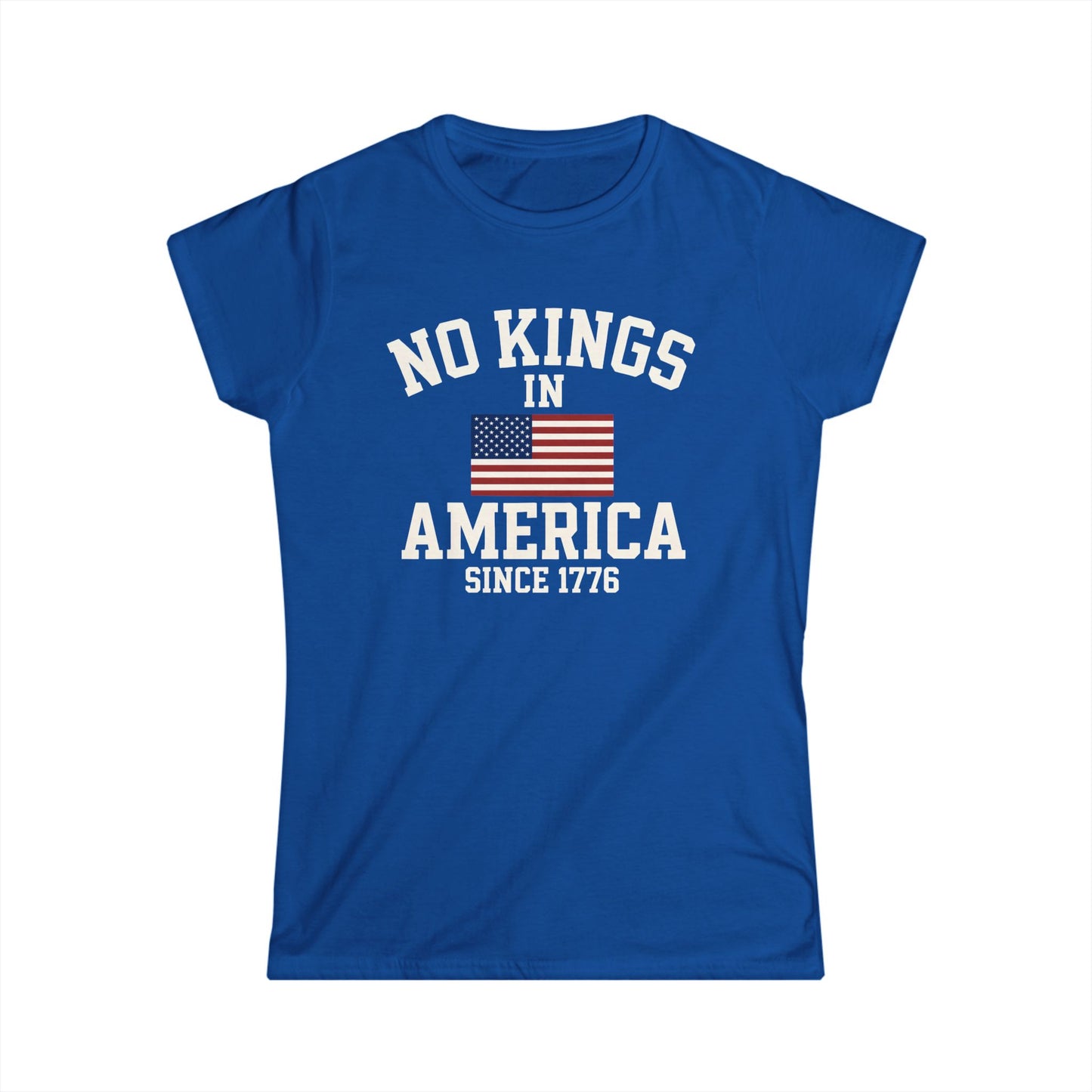 No Kings Ladies fit Tee - No Kings in America since 1776, American Pride Shirt, Independence Day Tee, Gift for History Buffs, [...]