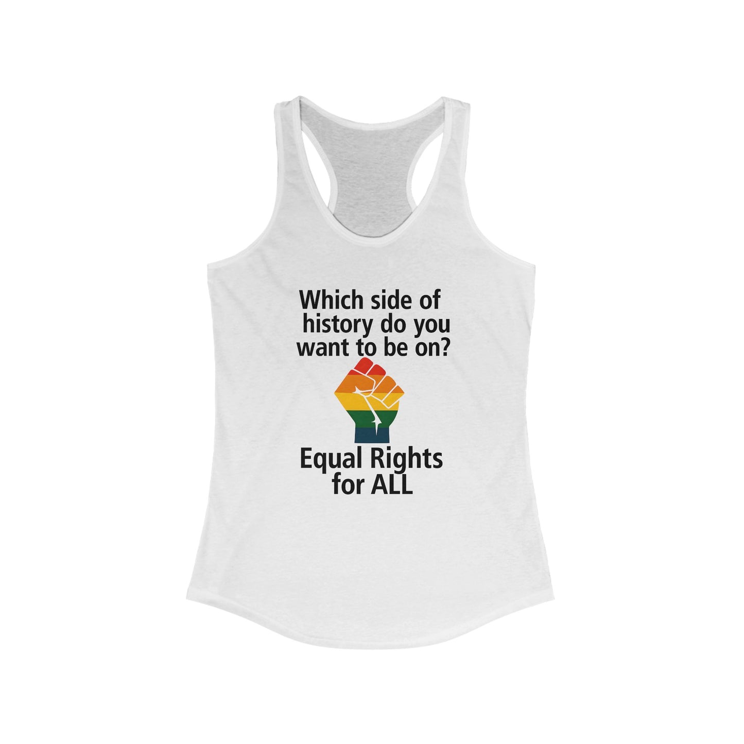 Ladies Equal Rights for All Racerback Tank, Equal Rights for All Tee, Pride Apparel, Social Justice Top, Feminist Clothing