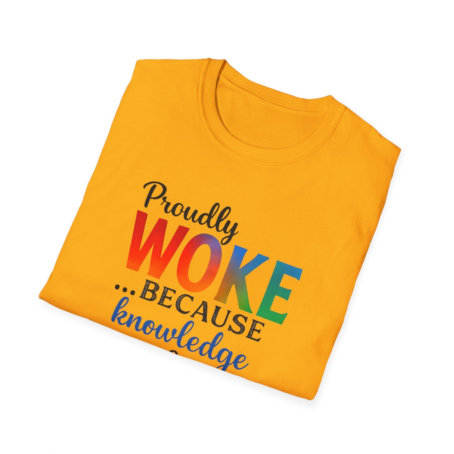 Woke Message Unisex T-Shirt, Softstyle Tee for Activism, Awareness, Unique Gift for Friends, Social Justice Apparel, Comfortable [...]