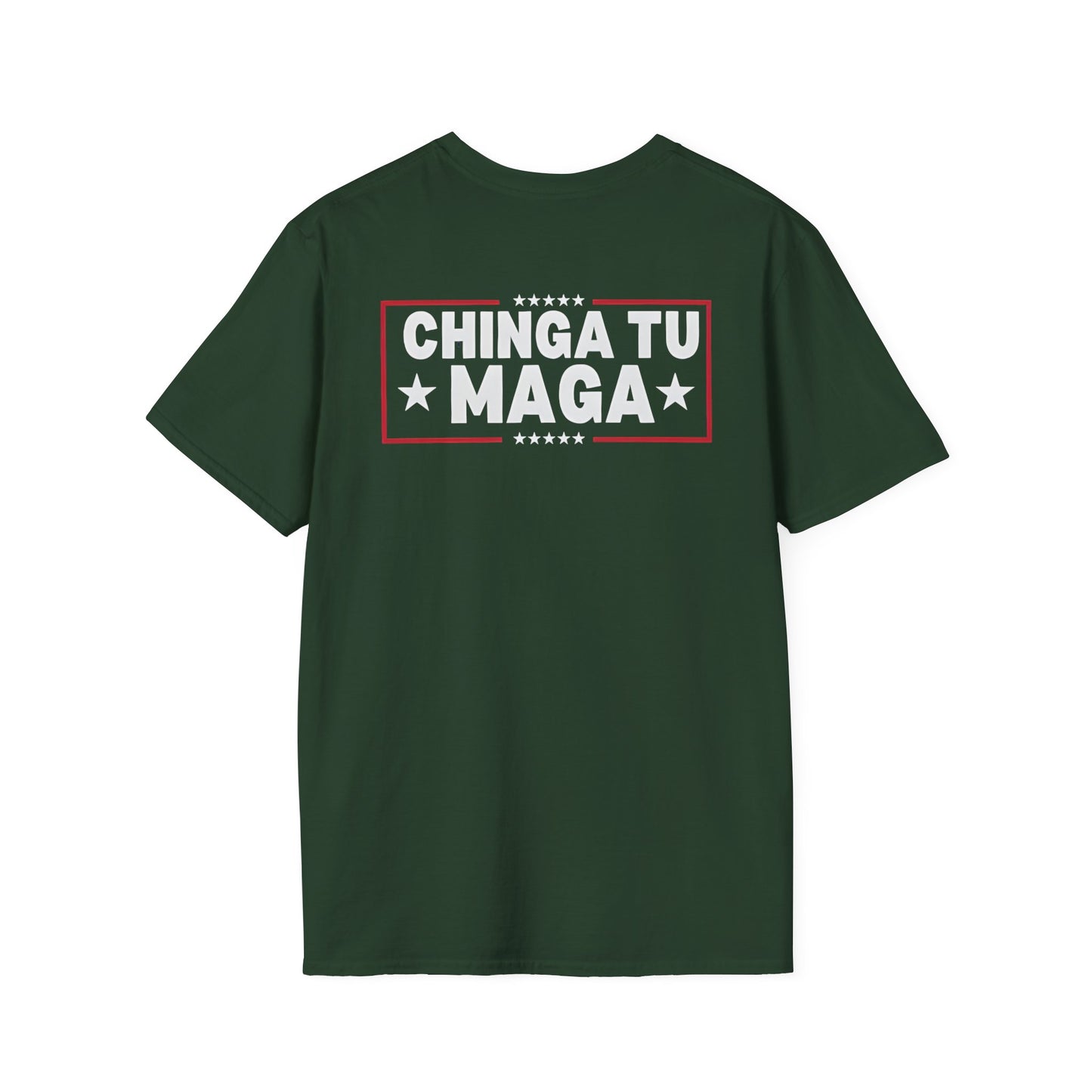 Chinga Tu Maga back Mexicans Ain't Going Anywhere t-shirt, Great Gift for Holidays, MagaHumor, Anti maga shirt, anti trump