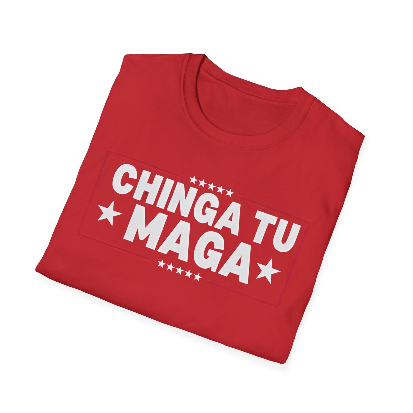 Chinga Tu MAGA unisex T-Shirt - Unique Gift, Casual Wear, Protest  Apparel, Everyday Fashion, Graphic Tee, Ban ICE