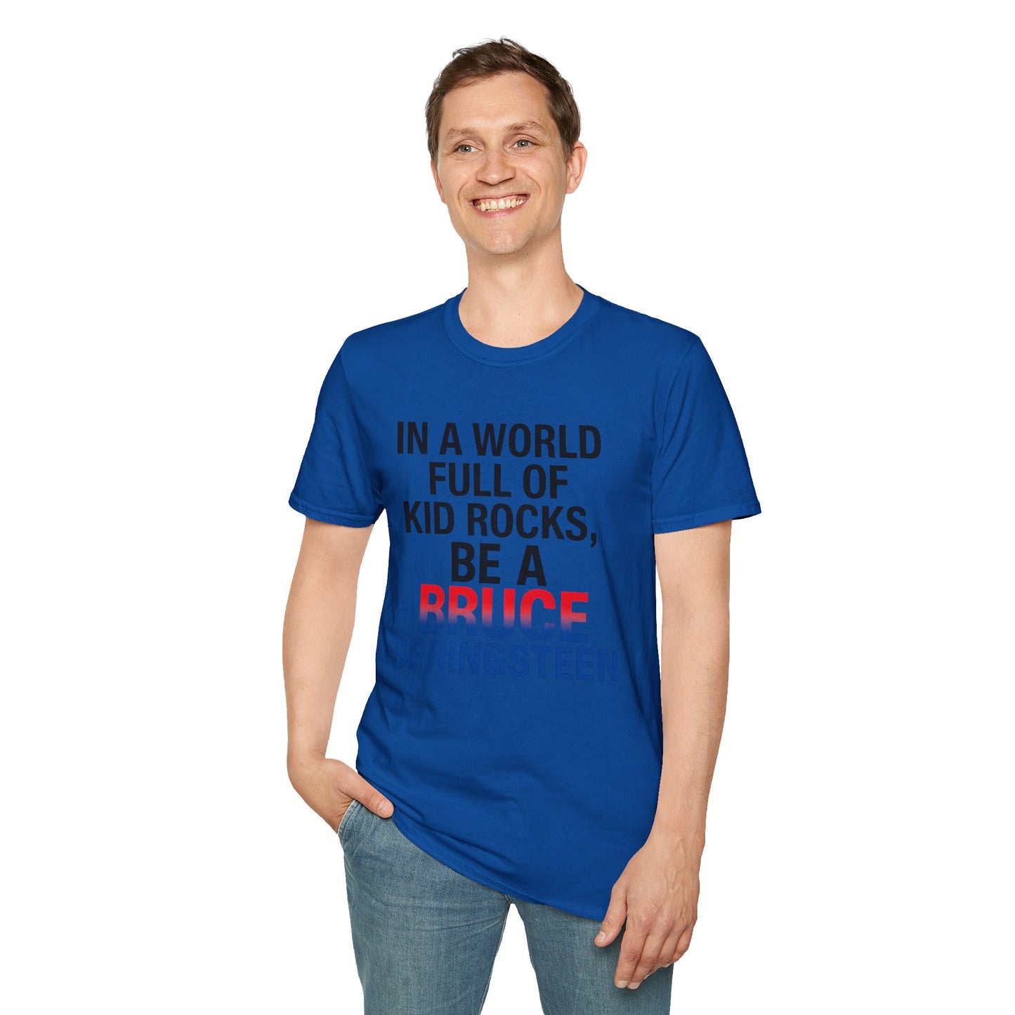 Be a Bruce Springsteen T-Shirt - Be a Bruce Springsteen, Music Lover Gift, Casual Tee, Concert Outfit, Unique Design