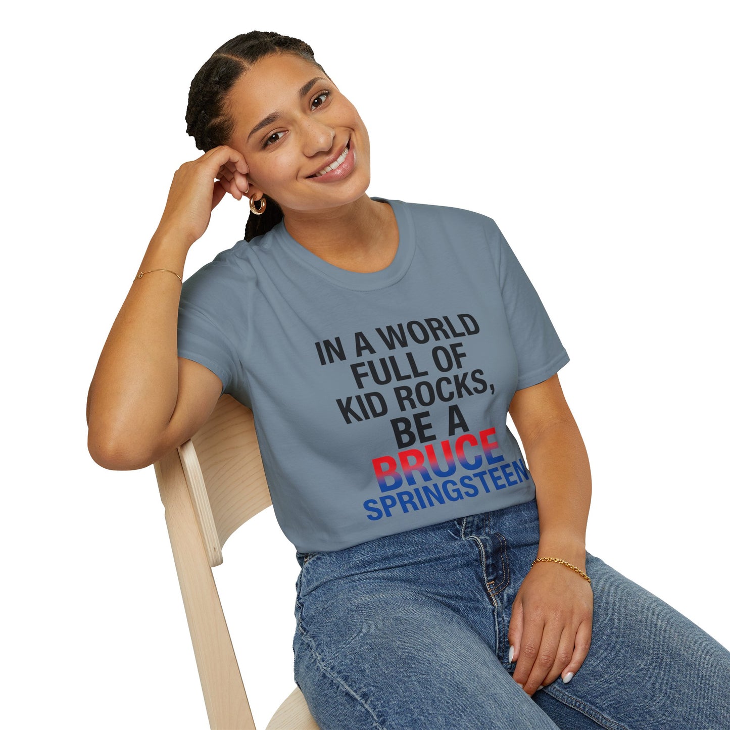 Be a Bruce Springsteen T-Shirt - Be a Bruce Springsteen, Music Lover Gift, Casual Tee, Concert Outfit, Unique Design