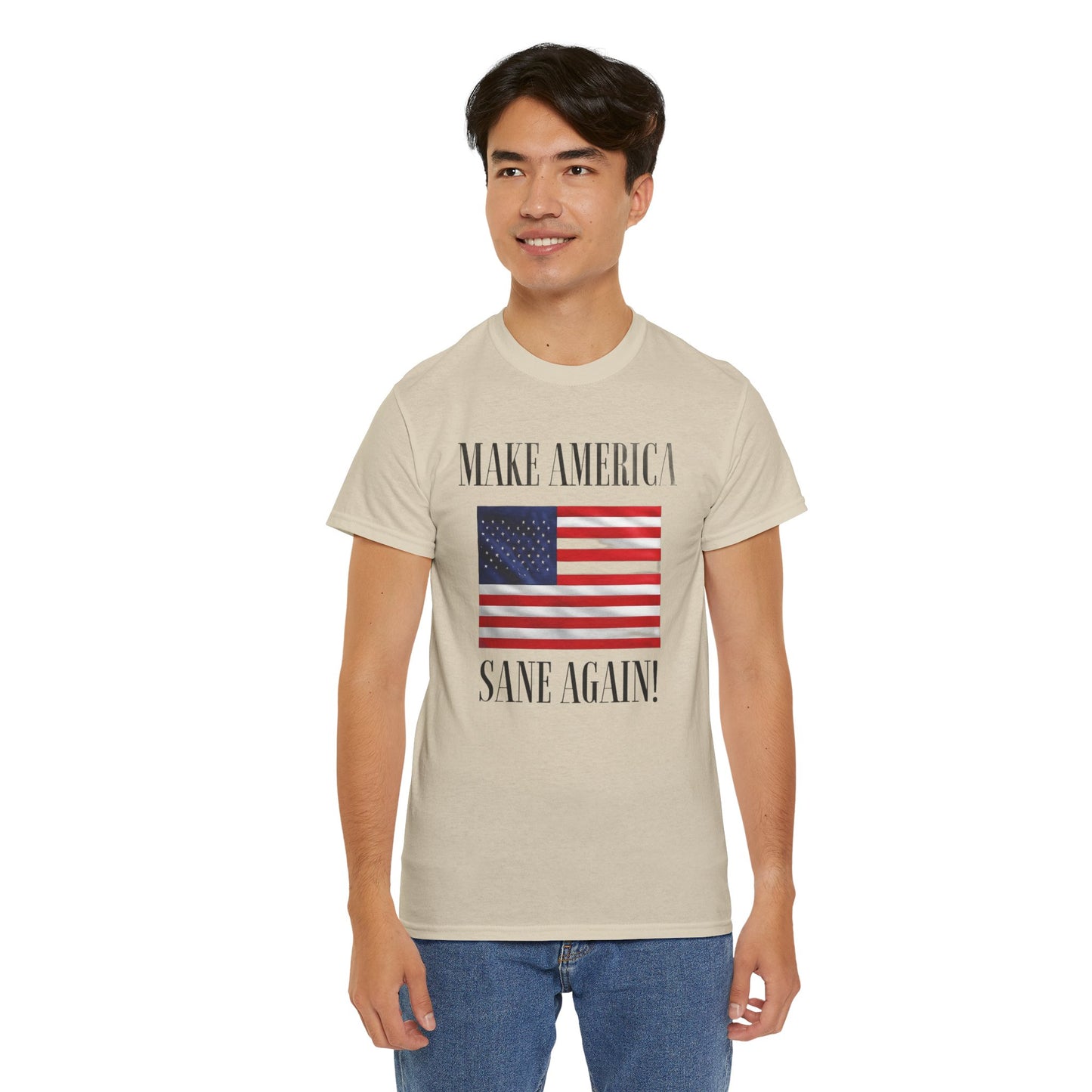 Make America Sane Again! T-Shirt, Unisex Graphic T-Shirt, Political Statement Tee, Anti Fascism, Anti MAGA