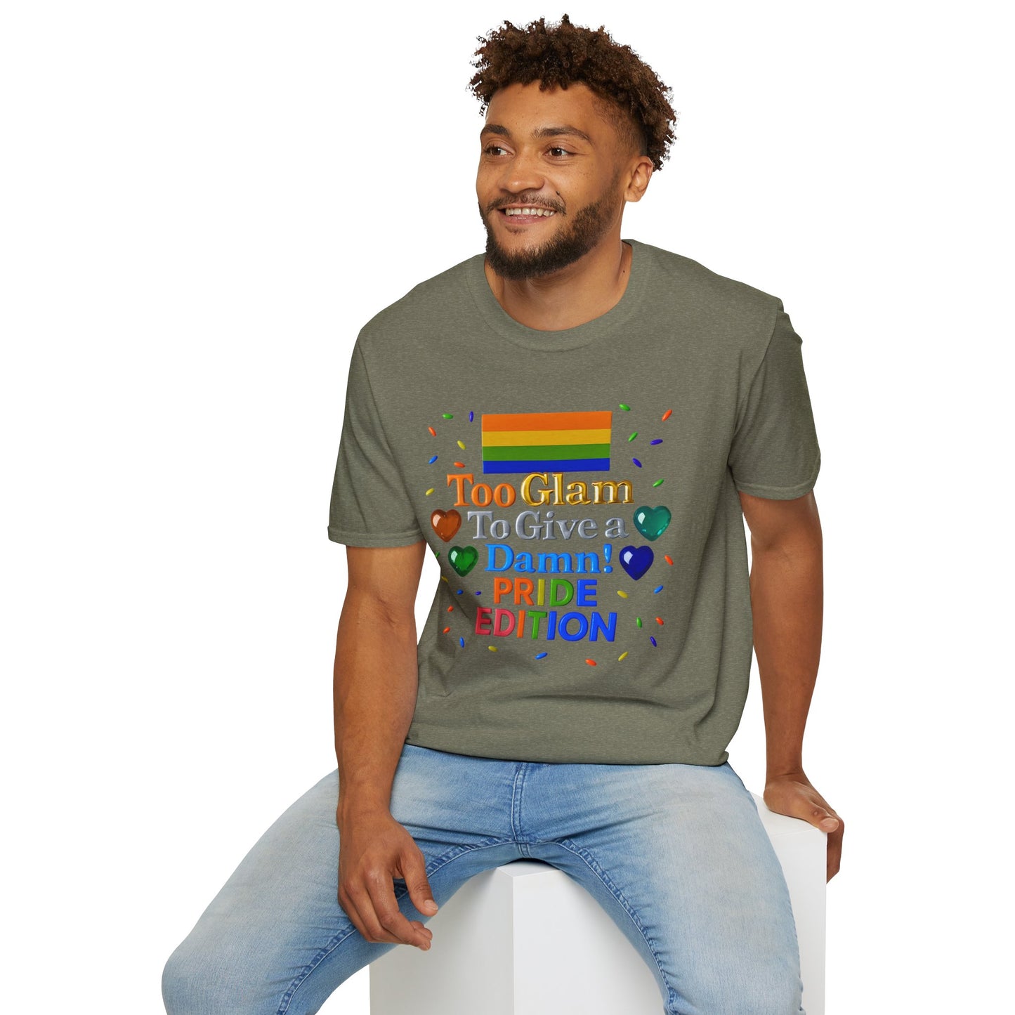Pride Edition T-Shirt, Too Glam To Give a Damn Shirt, LGBTQ+ Pride Apparel, Unisex Tee for Pride Month, Colorful Casual Wear