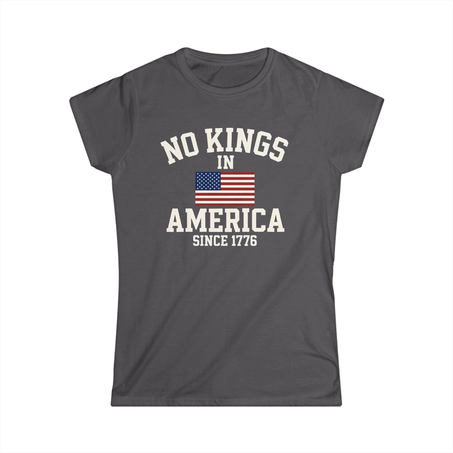 No Kings Ladies fit Tee - No Kings in America since 1776, American Pride Shirt, Independence Day Tee, Gift for History Buffs, [...]