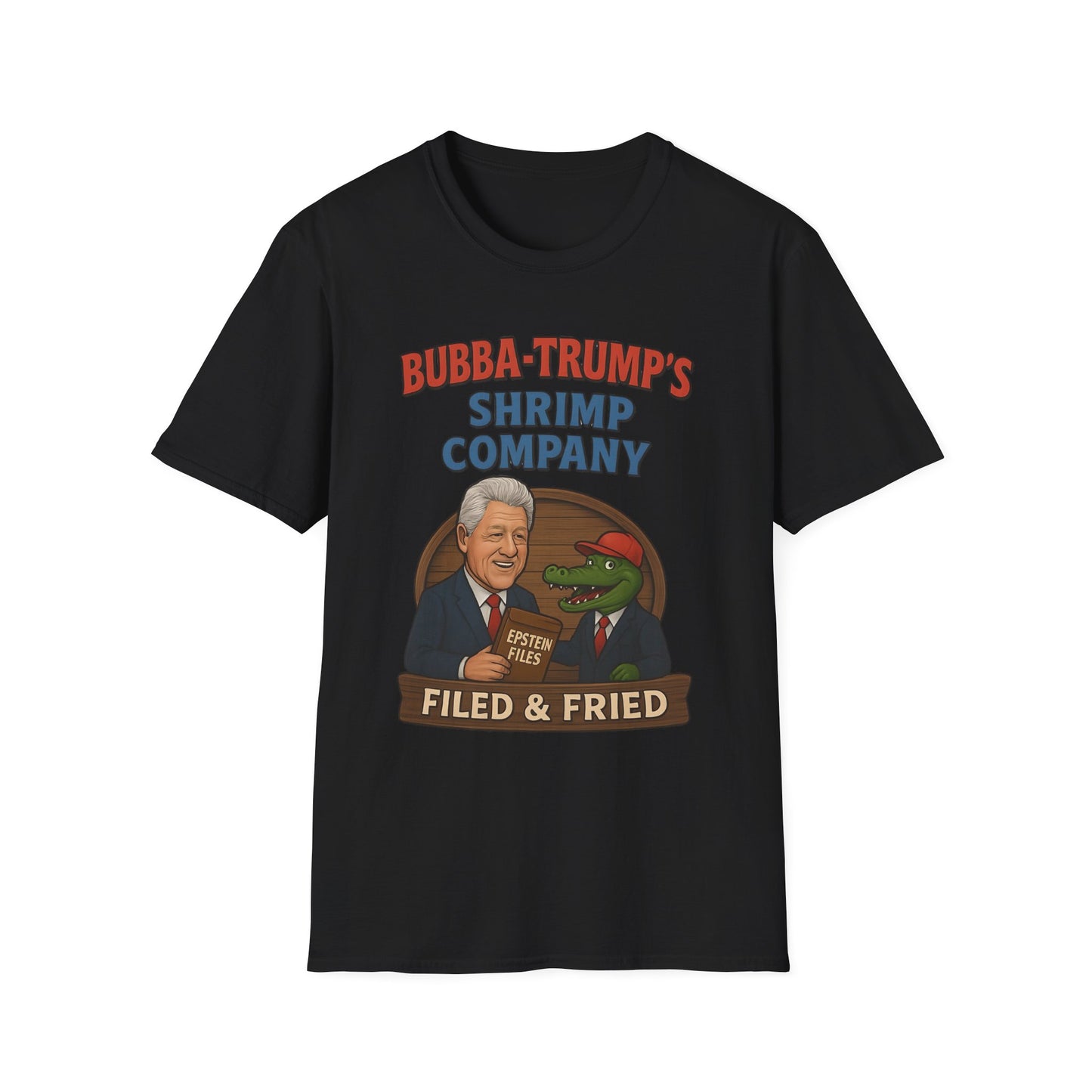 Bubba-Trump's Shrimp Company T-Shirt — 'Filed & Fried' Political Parody Tee