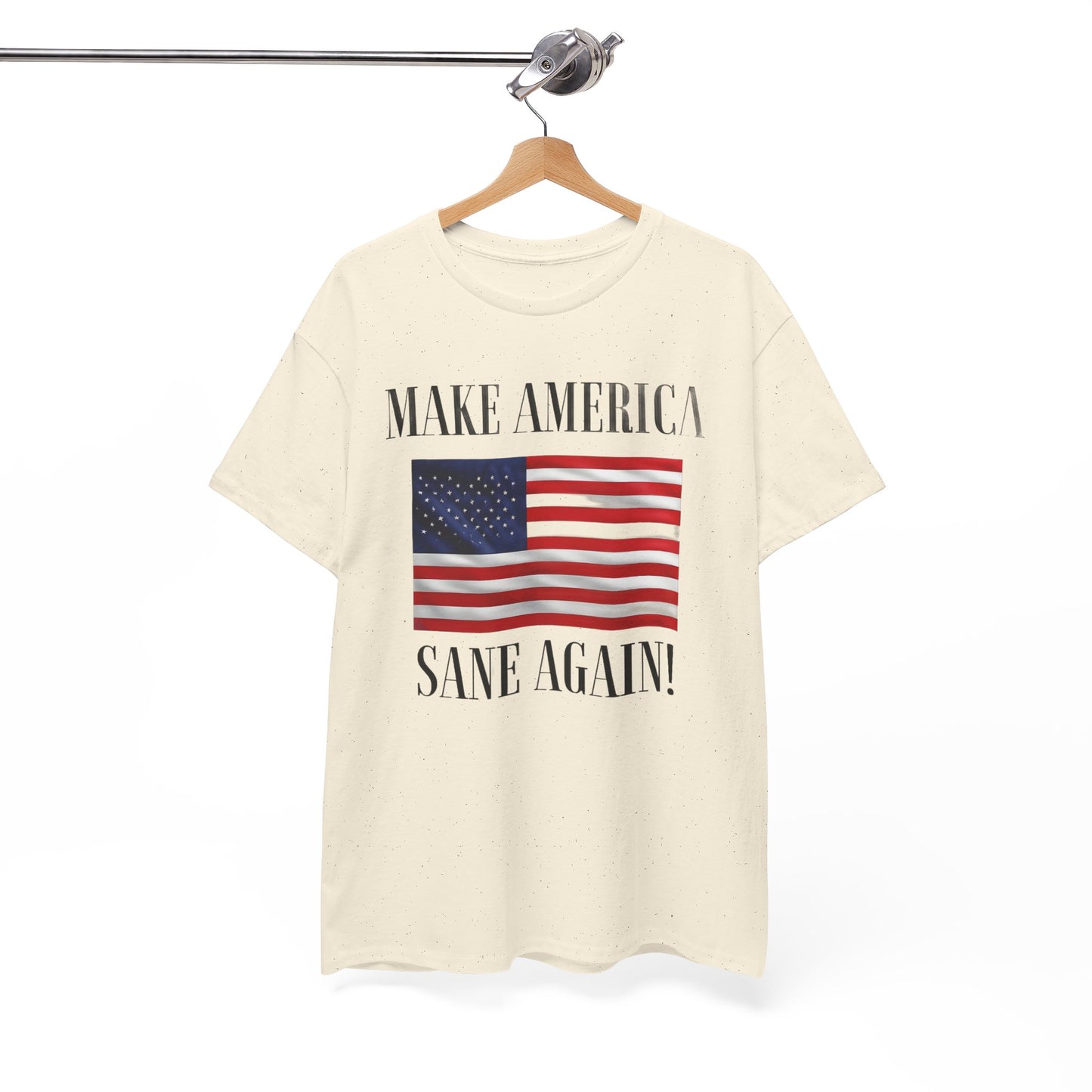 Make America Sane Again! T-Shirt, Unisex Graphic T-Shirt, Political Statement Tee, Anti Fascism, Anti MAGA