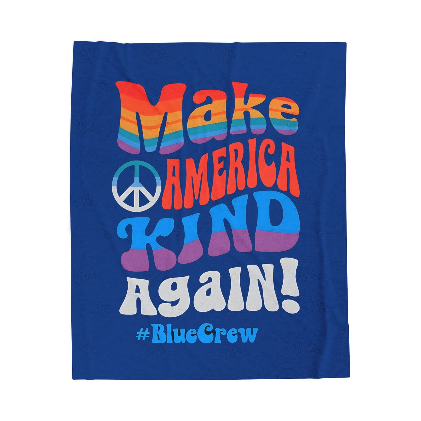 Make America Kind Again Plush Blanket - Cozy Gift for Kindness Advocates, Living Room Decor, Comfy Throw, Soft Blanket for All Ages, [...]