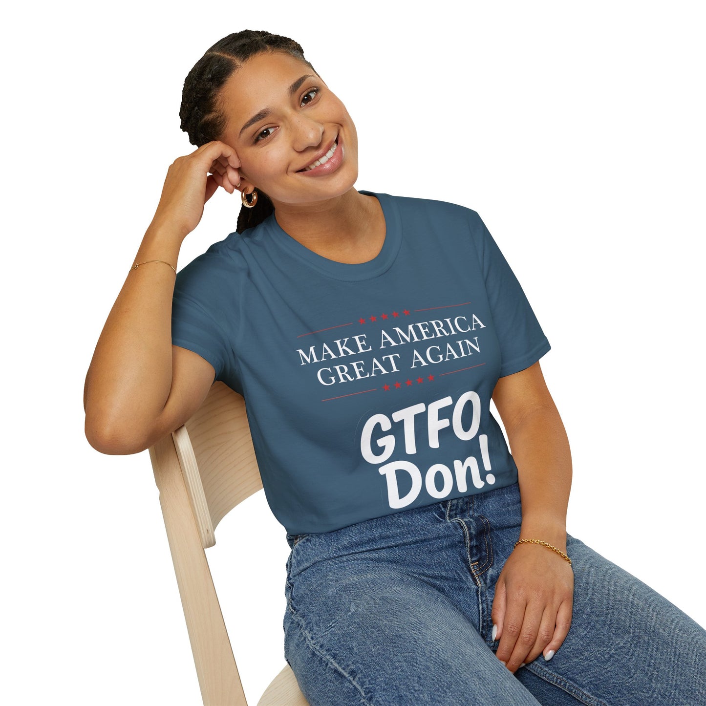 Make America Great Again GTFO Don! t-shirt, activist tshirt, political tshirt, 8647 tshirt, FLOTUS-47