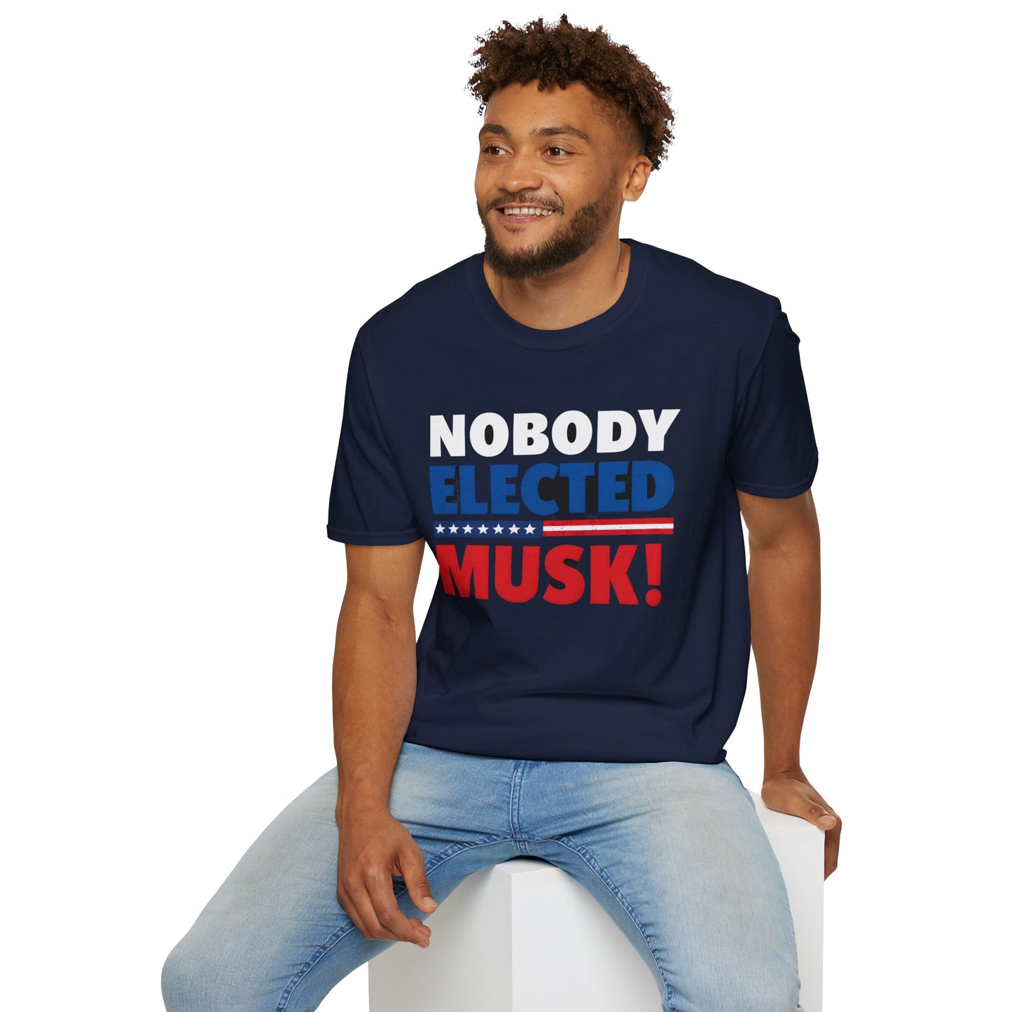 Nobody Elected Musk T-Shirt, Political Protest Shirt, Unisex Activist Tee, Social Justice Shirt, Anti-MAGA Tee, Anti Fascist tee