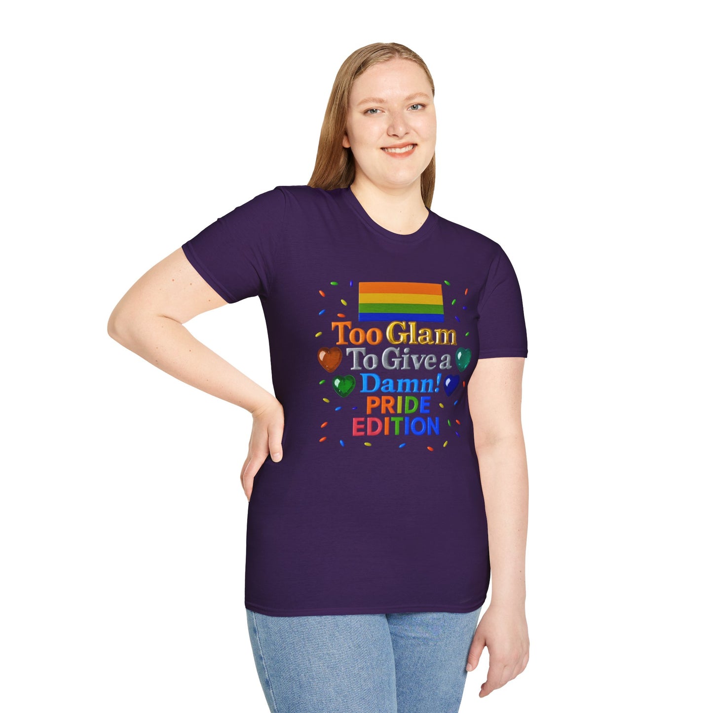 Pride Edition T-Shirt, Too Glam To Give a Damn Shirt, LGBTQ+ Pride Apparel, Unisex Tee for Pride Month, Colorful Casual Wear