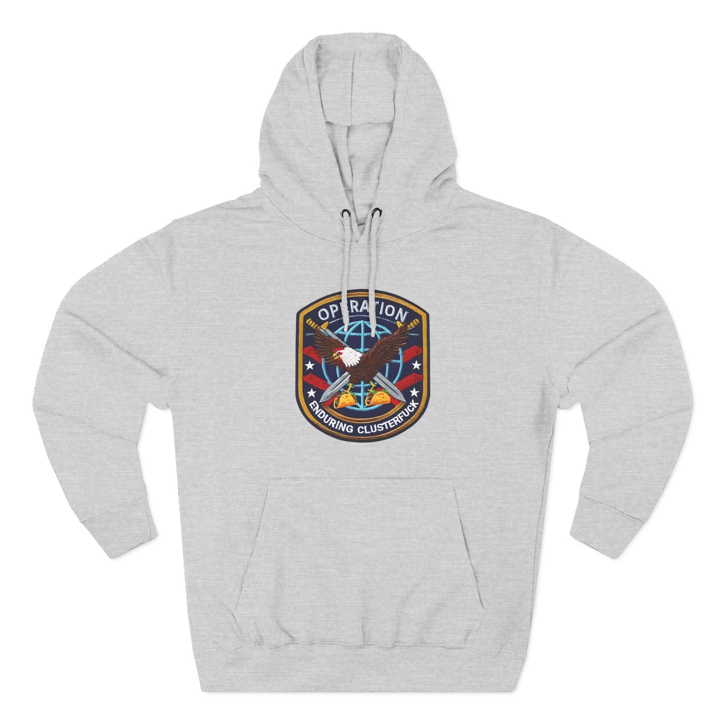 Operation Enduring Clusterfuck Fleece Hoodie, Funny Political Fleece Hoodie, Trendy and Cozy Sweatshirt