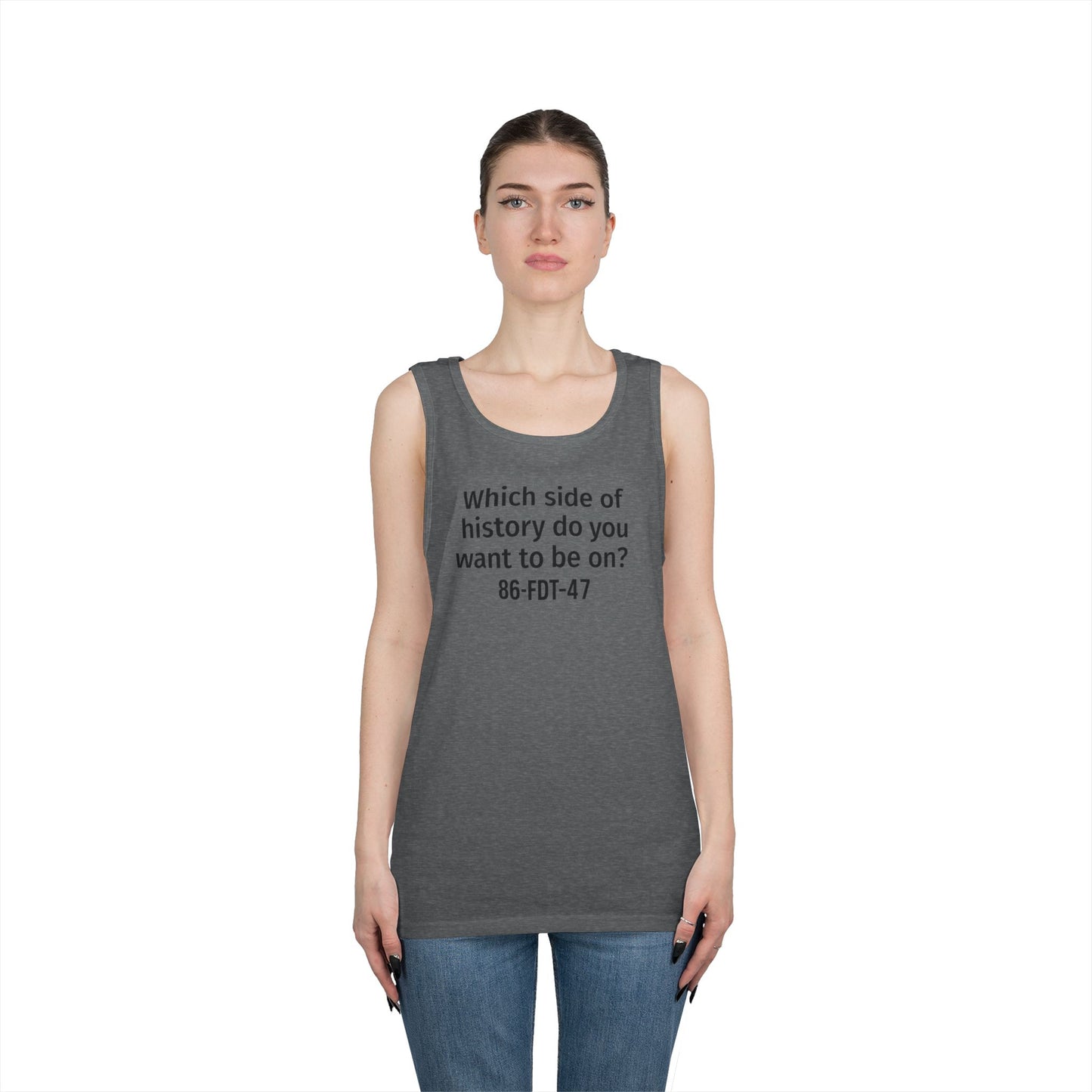 Which side of History?  Unisex Tank Top, Casual Wear, History Lover's Gift, Affirmation Shirt, Summer Fashion, Thought-Provoking Apparel