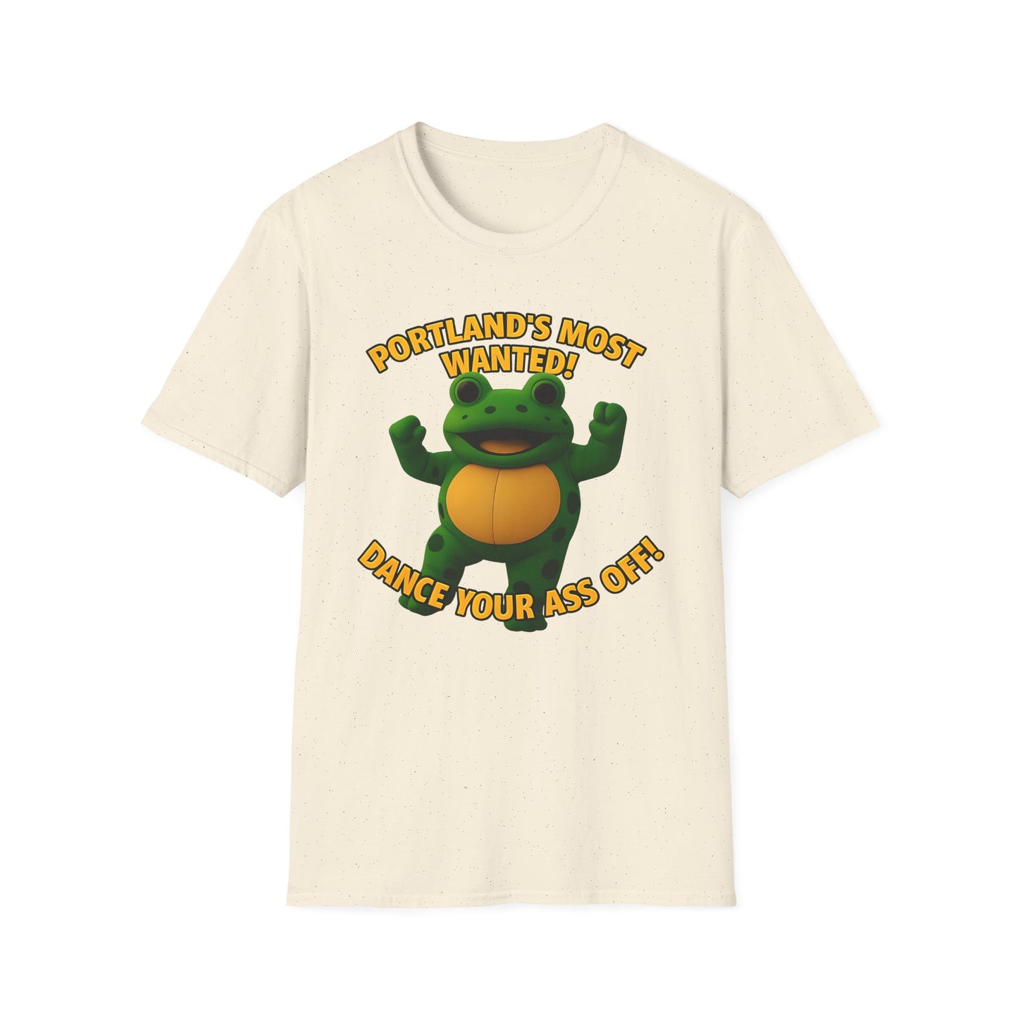 Portland's Most Wanted Dance Your Ass Off Unisex T-Shirt, Fun T-Shirt, Graphic Tee, Quirky Gift, Casual Wear, Music Lover Shirt