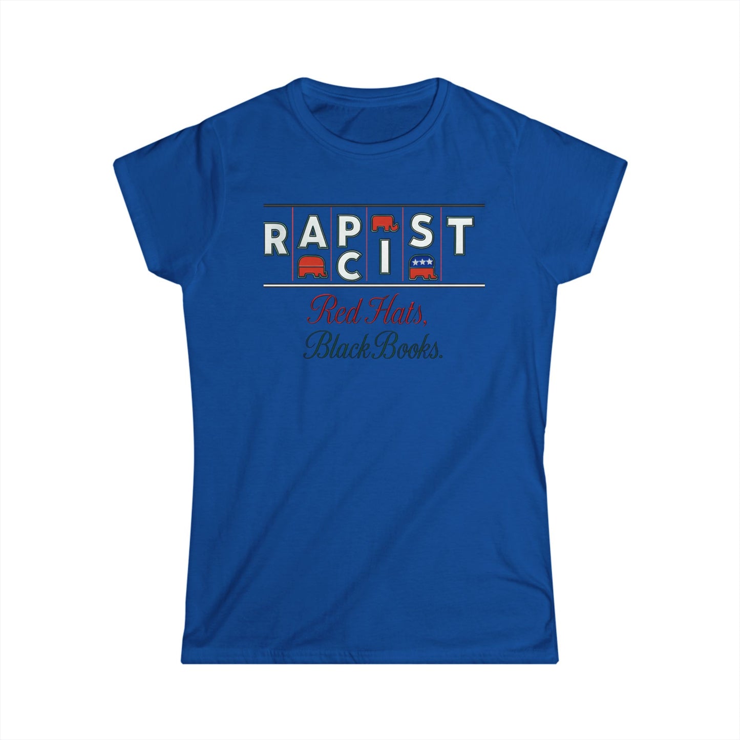 Red Hats, Black Books. Women’s Softstyle Tee: Bold Statement Shirt for Activists, Everyday Wear, Gifts for Friends, Protest Apparel, Comfortable Fashion
