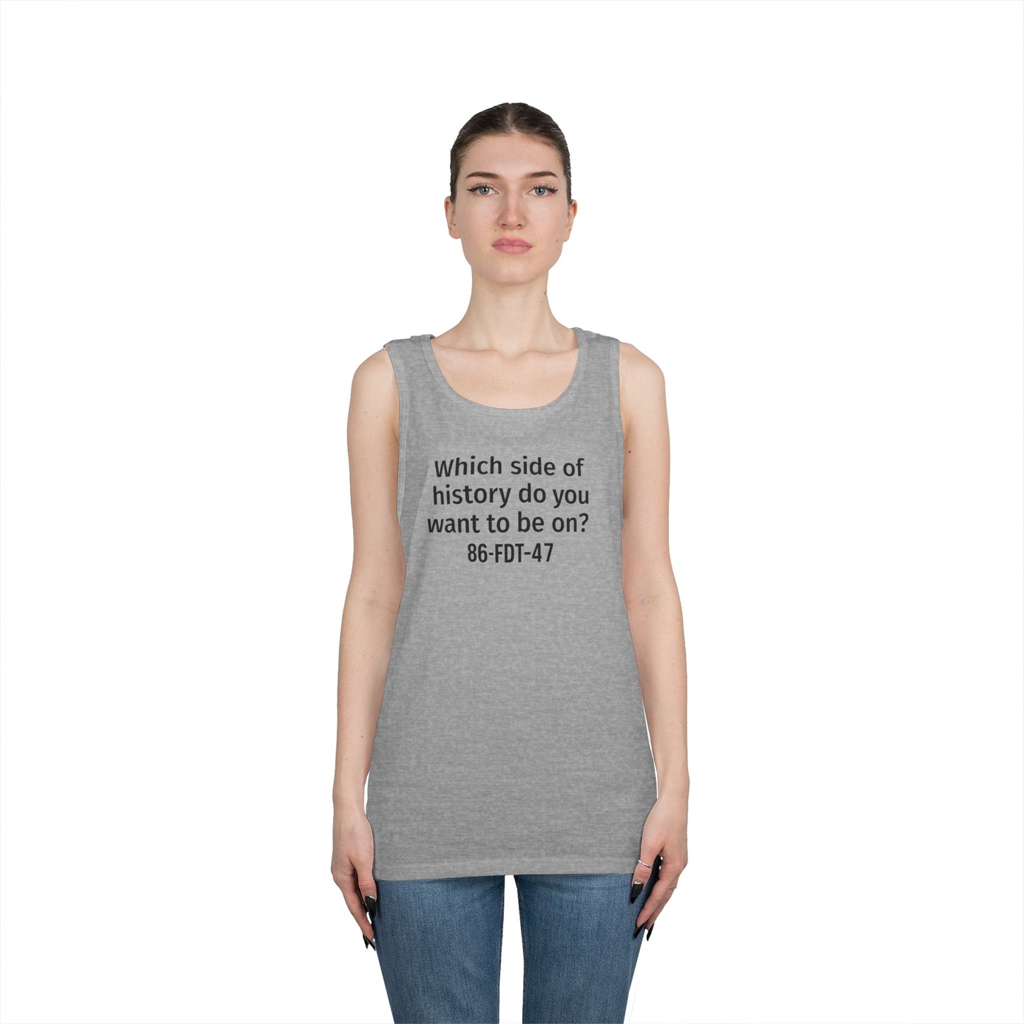 Which side of History?  Unisex Tank Top, Casual Wear, History Lover's Gift, Affirmation Shirt, Summer Fashion, Thought-Provoking Apparel