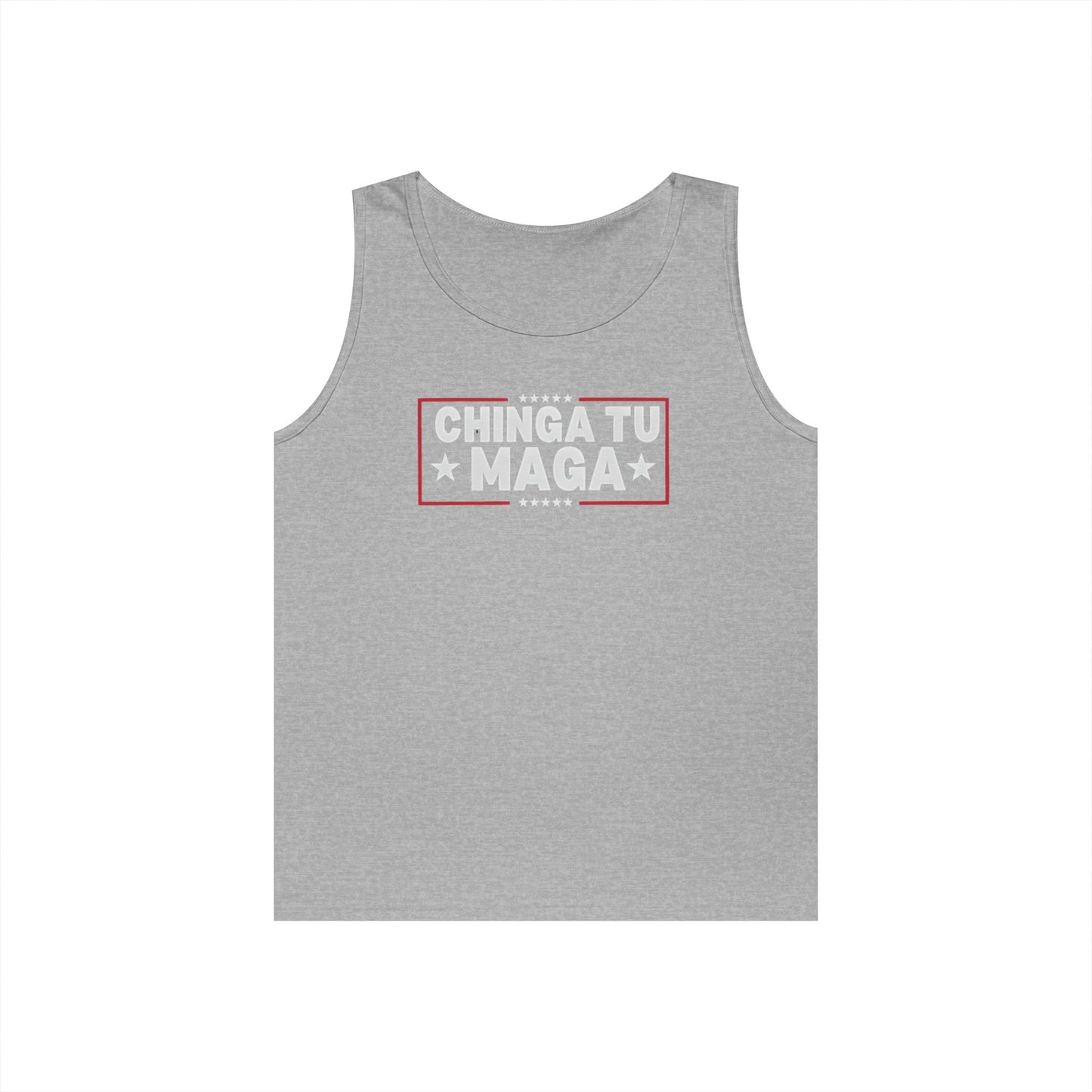 Chinga Tu Maga Tank Top | Unisex Heavy Cotton Tank | Casual Summer Wear, Funny Gift, Party Outfit, LGBTQ+ Pride Apparel, Statement Tee
