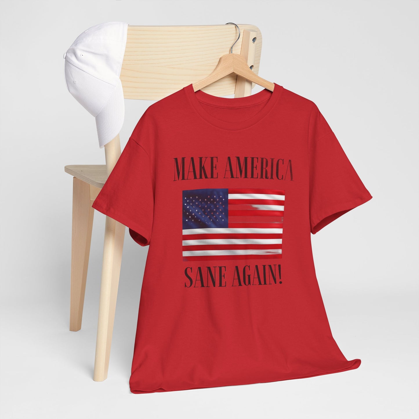 Make America Sane Again! T-Shirt, Unisex Graphic T-Shirt, Political Statement Tee, Anti Fascism, Anti MAGA