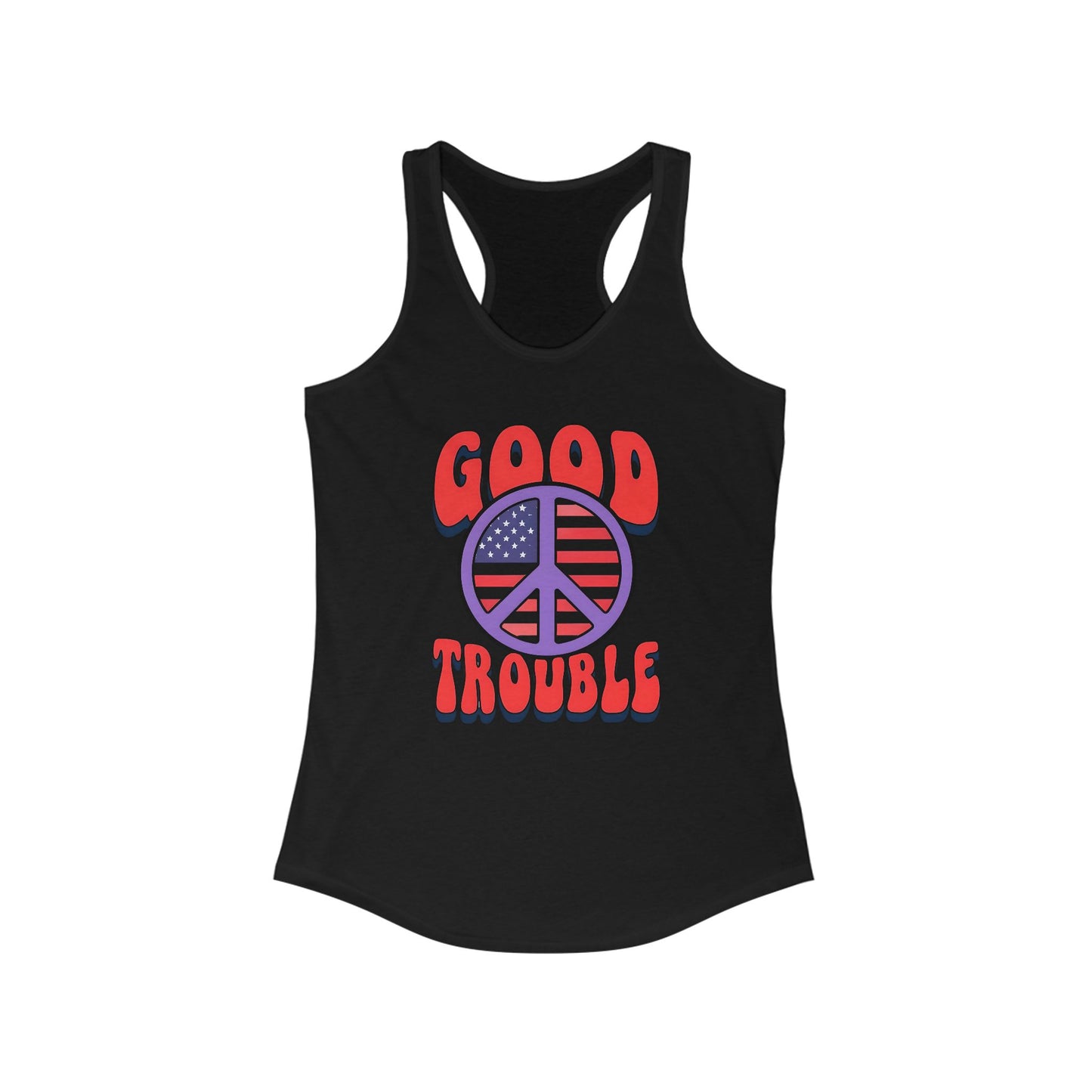 Good Trouble Women's Racerback Tank Top, Peace Design, Summer Top, Workout Apparel, Gift for Activists, Casual Wear