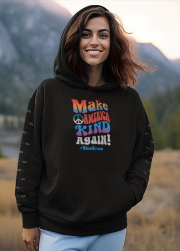 Make America Kind Again #BlueCrew Fleece Hoodie, Unisex #BlueCrew Hoodie, #BlueCrew Gear