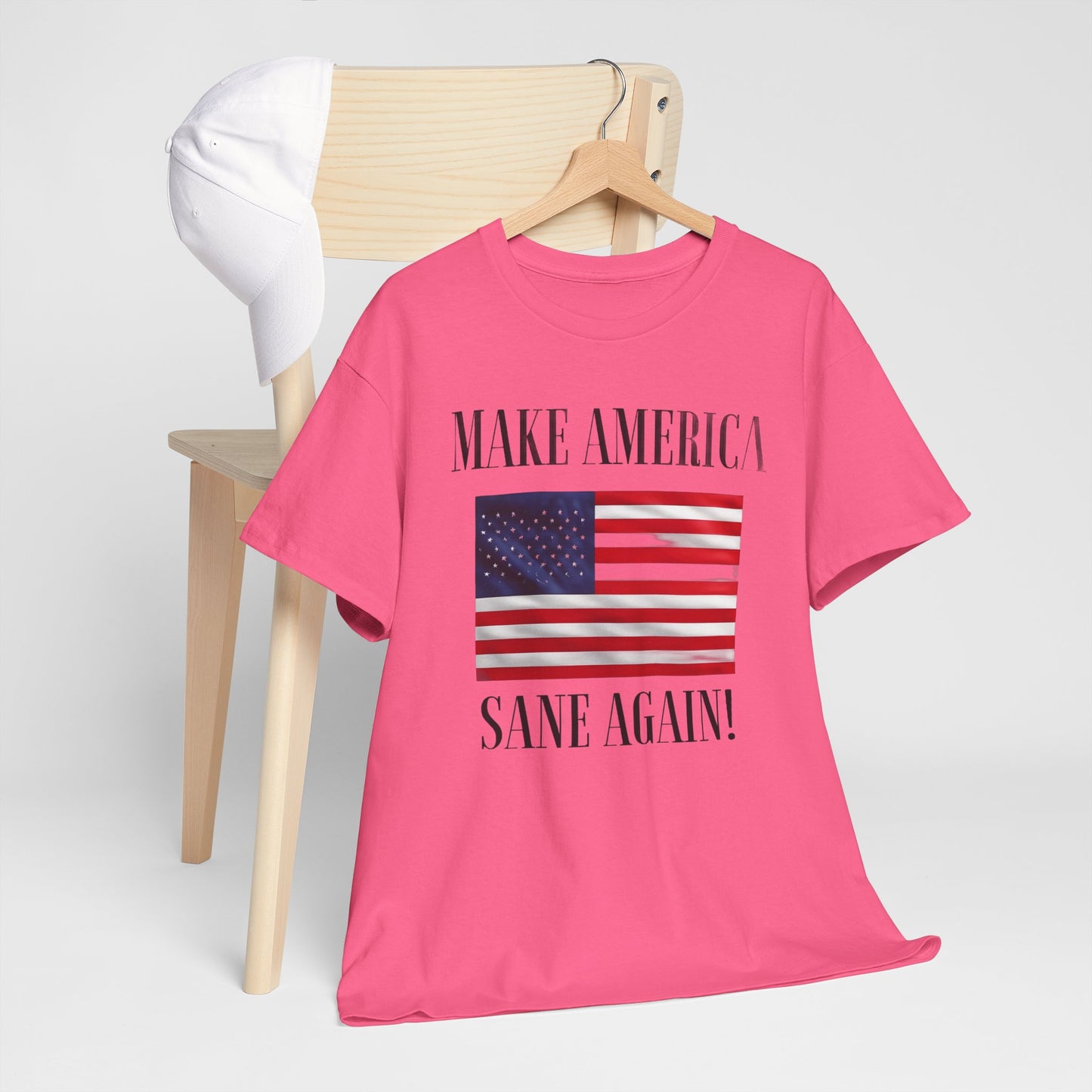 Make America Sane Again! T-Shirt, Unisex Graphic T-Shirt, Political Statement Tee, Anti Fascism, Anti MAGA