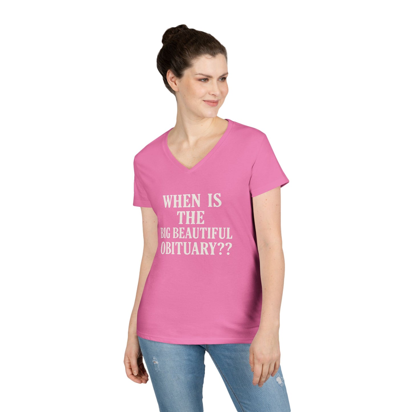 When is the Big Beautiful Obituary? Humorous Ladies' V-Neck T-Shirt - Perfect for Gift Giving, Casual Hangouts, or Celebrations!