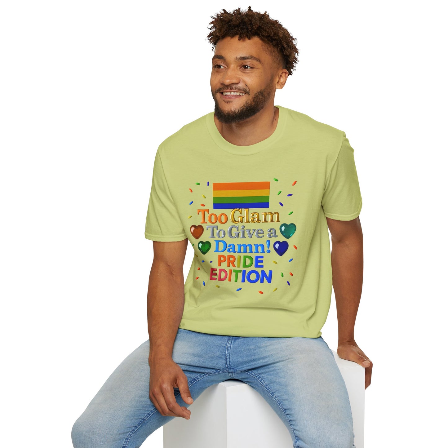 Pride Edition T-Shirt, Too Glam To Give a Damn Shirt, LGBTQ+ Pride Apparel, Unisex Tee for Pride Month, Colorful Casual Wear
