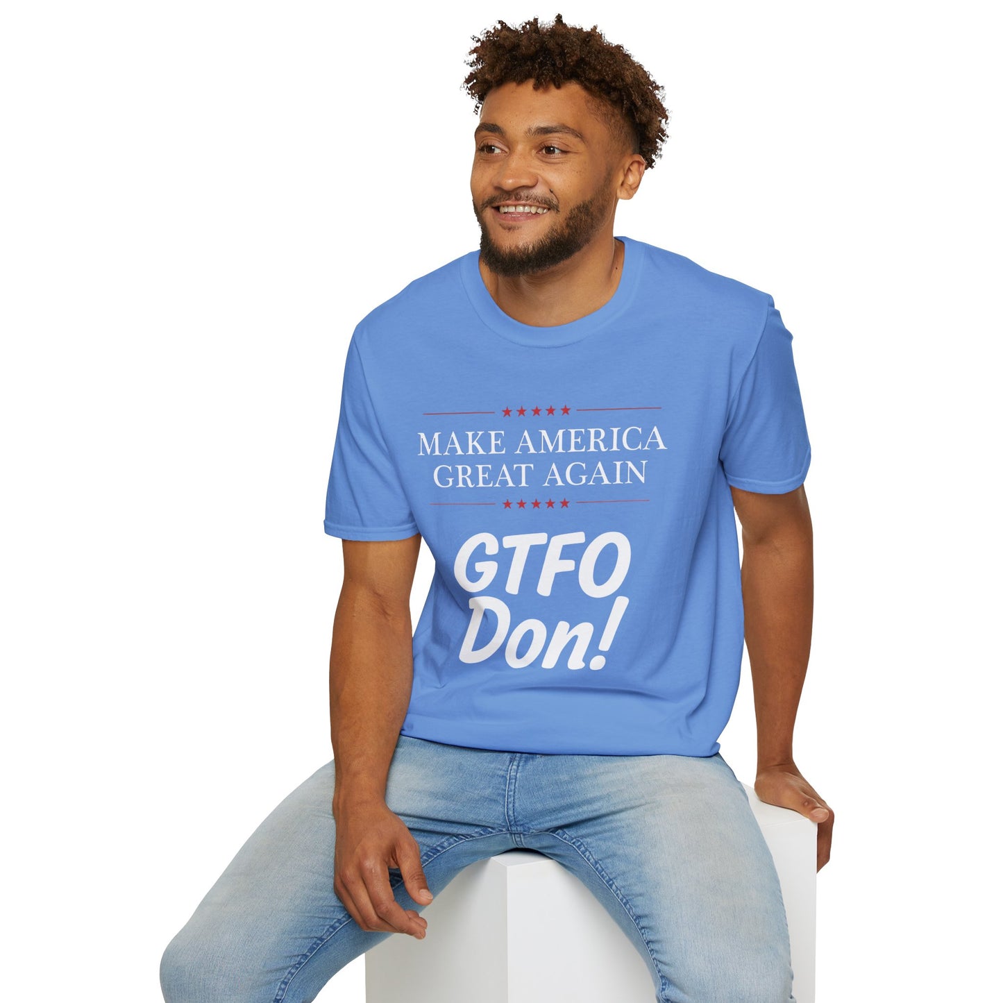 Make America Great Again GTFO Don! t-shirt, activist tshirt, political tshirt, 8647 tshirt, FLOTUS-47