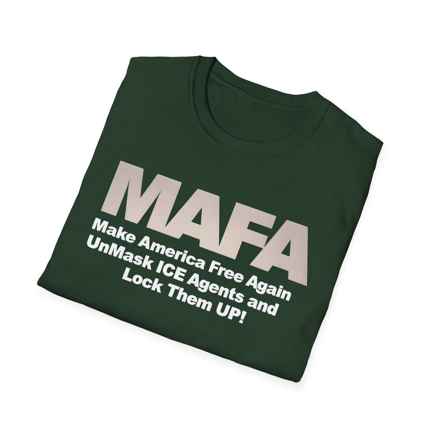 MAFA - Make America Free Again, Unmask ICE Agents and Lock them Up!! unisex t-shirt, Political Protest shirt, Anti ICE tee