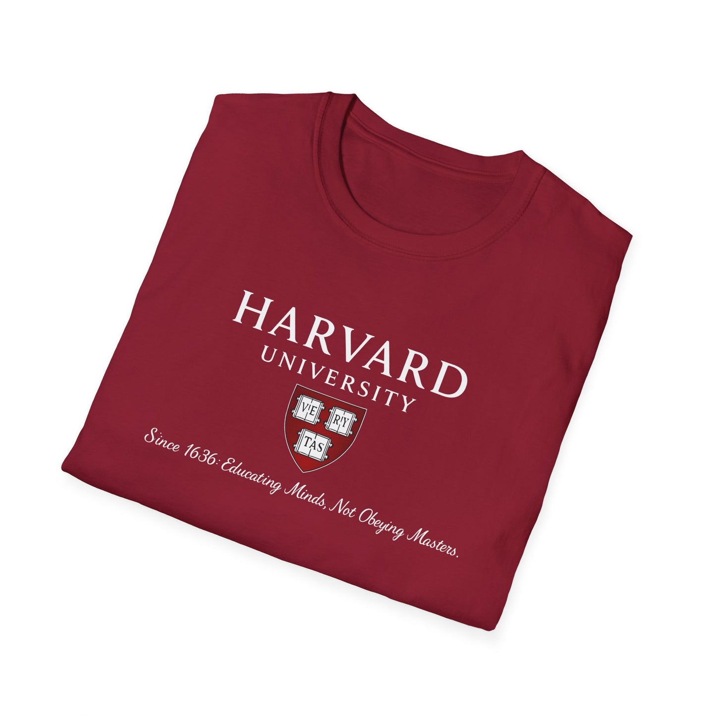 Harvard University - Since 1636: unisex t-shirt, antigovernment shirt, no masters tee, hands off universities t-shirt, law shirt