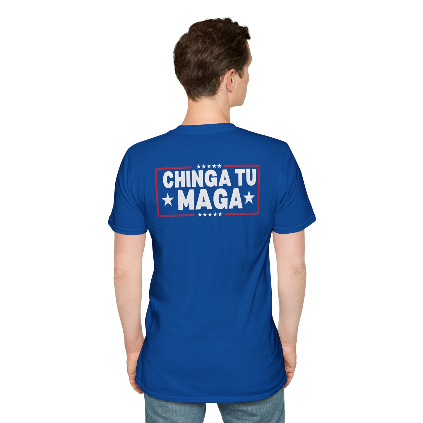 Chinga Tu Maga back Mexicans Ain't Going Anywhere t-shirt, Great Gift for Holidays, MagaHumor, Anti maga shirt, anti trump
