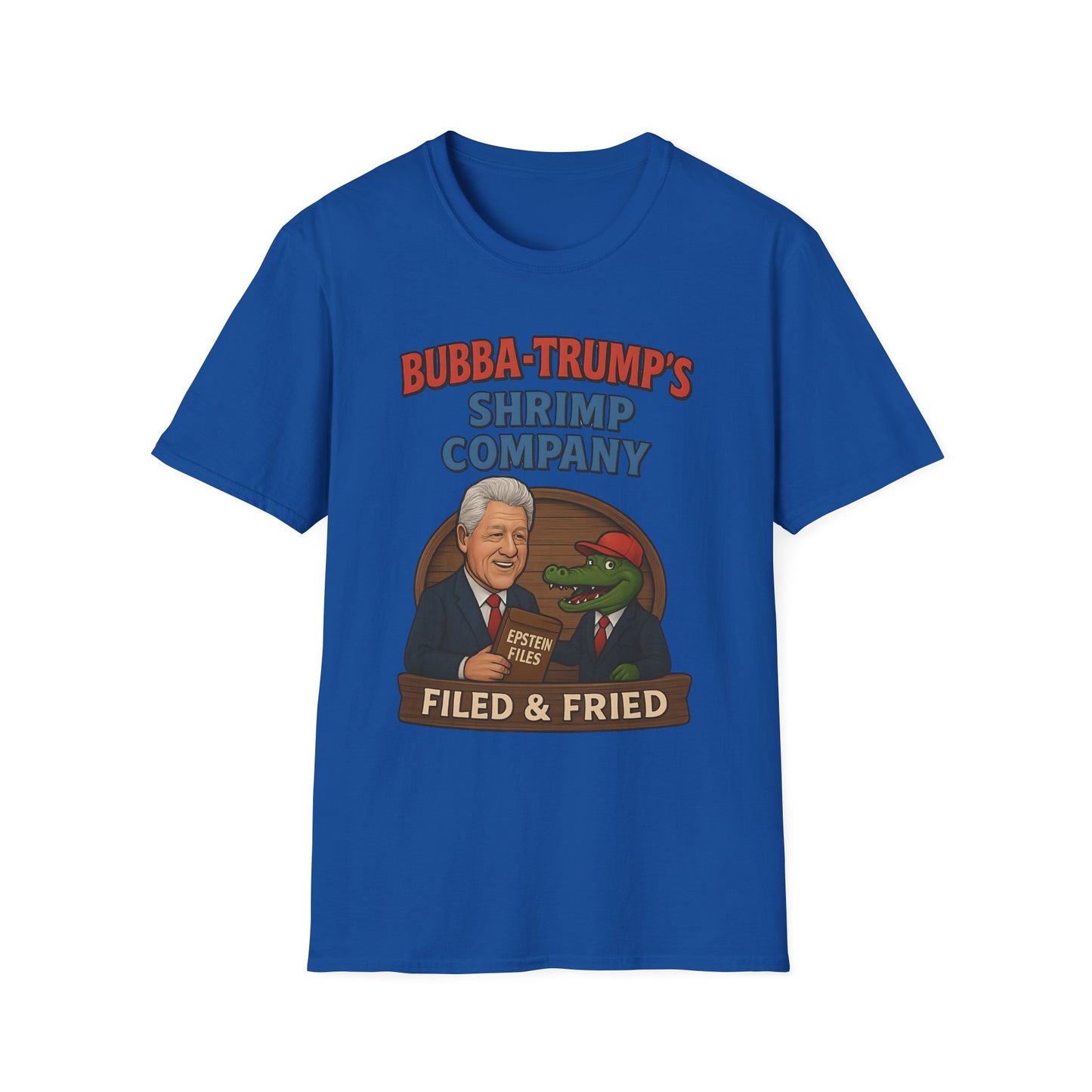 Bubba-Trump's Shrimp Company T-Shirt — 'Filed & Fried' Political Parody Tee
