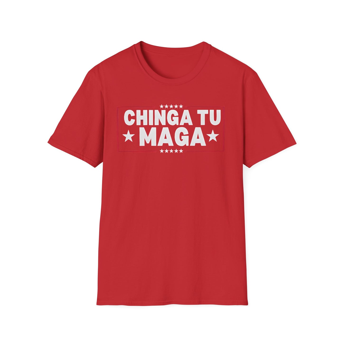 Chinga Tu MAGA unisex T-Shirt - Unique Gift, Casual Wear, Protest  Apparel, Everyday Fashion, Graphic Tee, Ban ICE