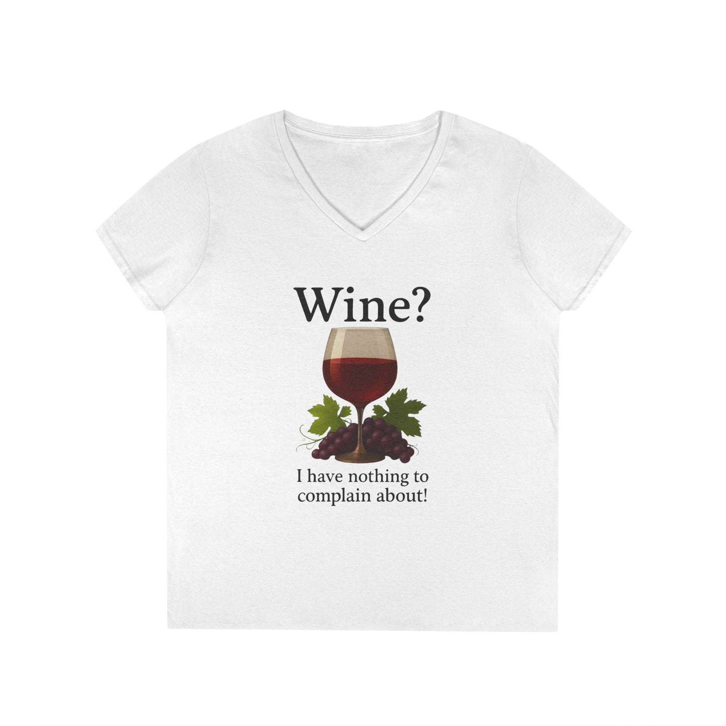 Wine Lover's V-Neck T-Shirt, Fun Wine Quote Tee, Gifts for Her, Casual Summer Top, Ladies' Wine Shirt