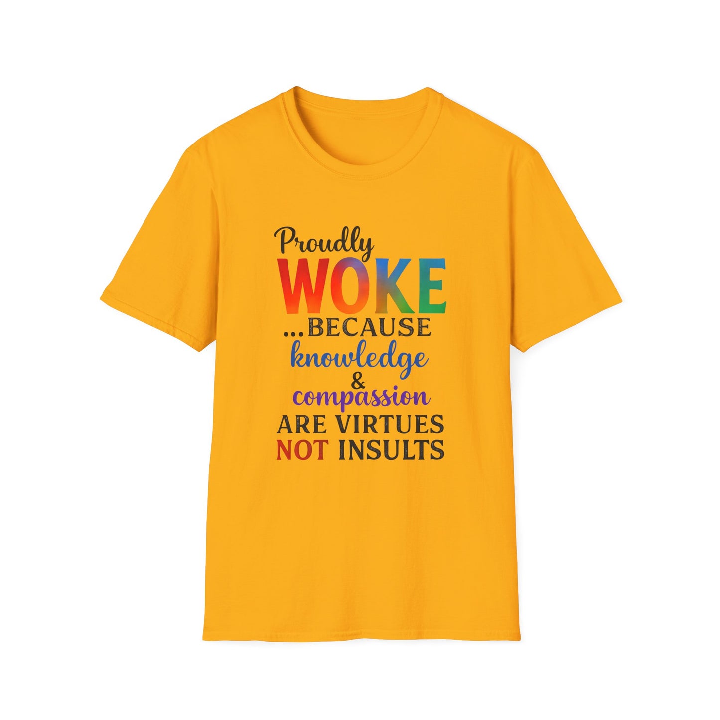 Woke Message Unisex T-Shirt, Softstyle Tee for Activism, Awareness, Unique Gift for Friends, Social Justice Apparel, Comfortable [...]