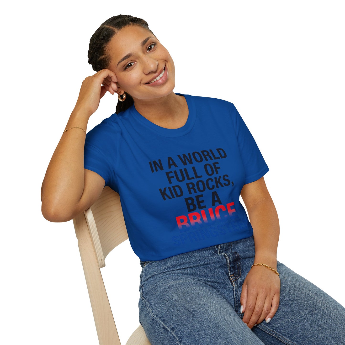 Be a Bruce Springsteen T-Shirt - Be a Bruce Springsteen, Music Lover Gift, Casual Tee, Concert Outfit, Unique Design
