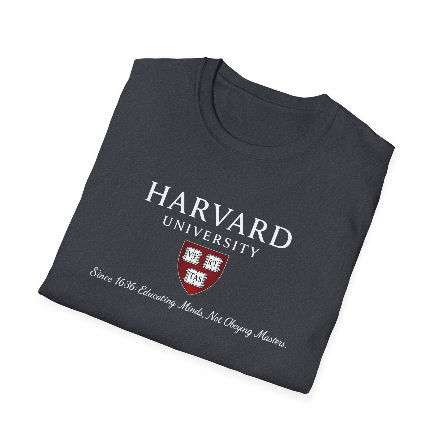 Harvard University - Since 1636: unisex t-shirt, antigovernment shirt, no masters tee, hands off universities t-shirt, law shirt