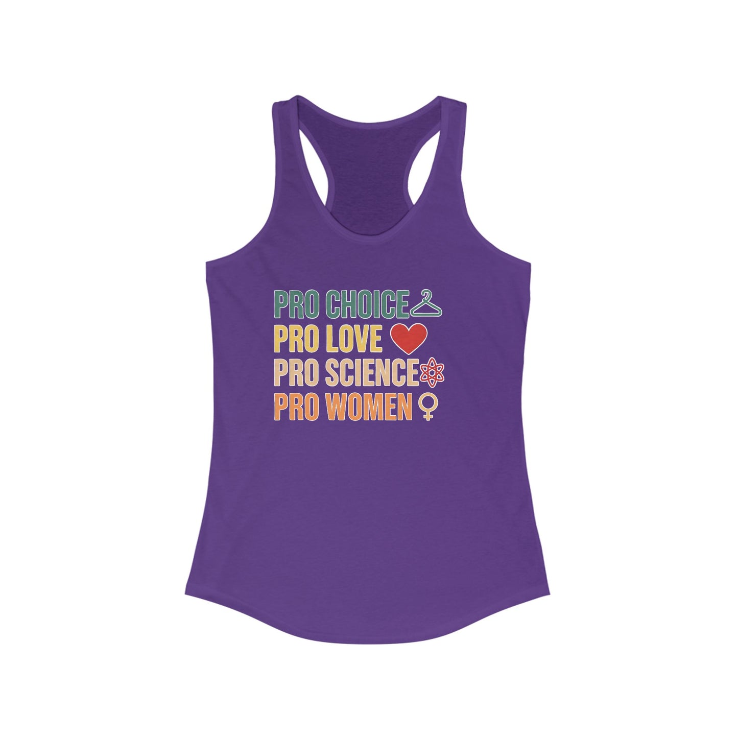 Empowering Women's Racerback Tank - Pro Choice, Pro Love, Pro Science, Pro Women, Feminist Apparel, Summer Top, Gift Idea