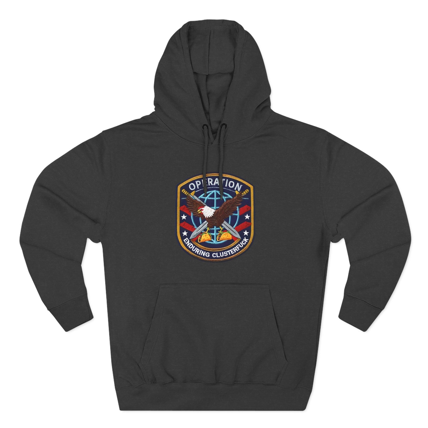 Operation Enduring Clusterfuck Fleece Hoodie, Funny Political Fleece Hoodie, Trendy and Cozy Sweatshirt