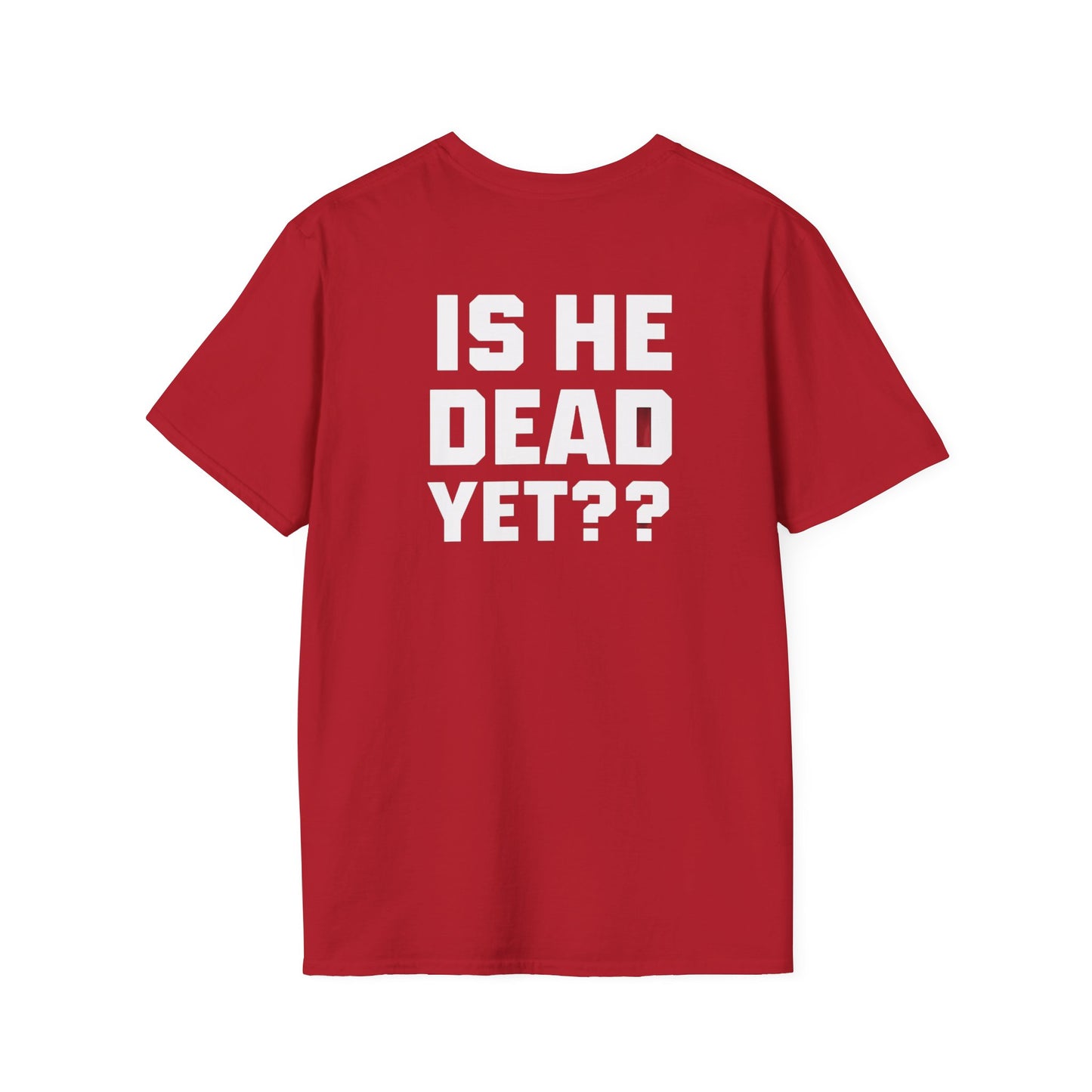 8647 front and back Softstyle T-Shirt with Quirky Slogan, Great for Casual Wear, Gift for Friends, Unique Birthday Present, Everyday Humor