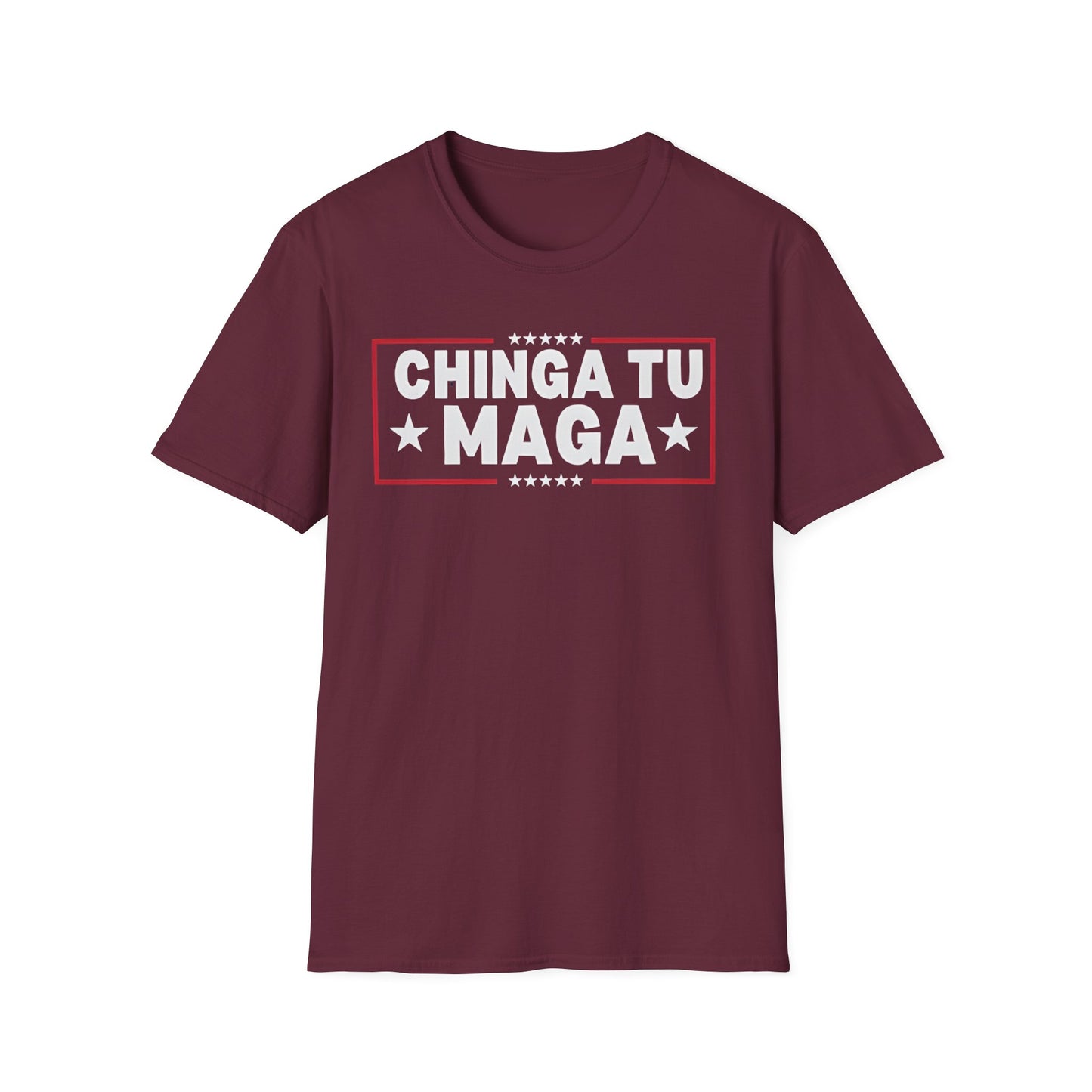 Chinga Tu MAGA unisex T-Shirt - Unique Gift, Casual Wear, Protest  Apparel, Everyday Fashion, Graphic Tee, Ban ICE