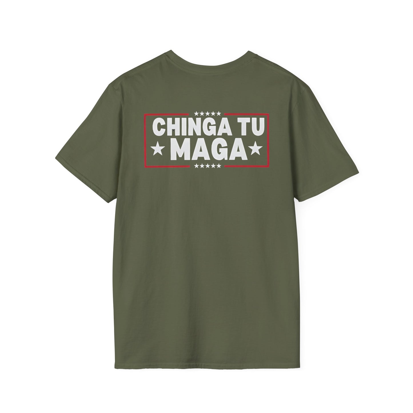 Chinga Tu Maga back Mexicans Ain't Going Anywhere t-shirt, Great Gift for Holidays, MagaHumor, Anti maga shirt, anti trump