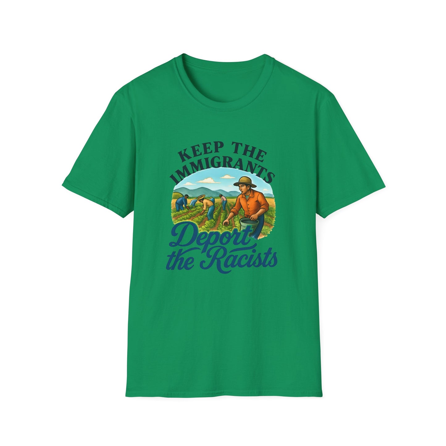 Keep the Immigrants, Deport the Racists -unisex anytime tee,  Casual Wear, Statement Piece, Gift for, Stand with immigrants, anti racists tee