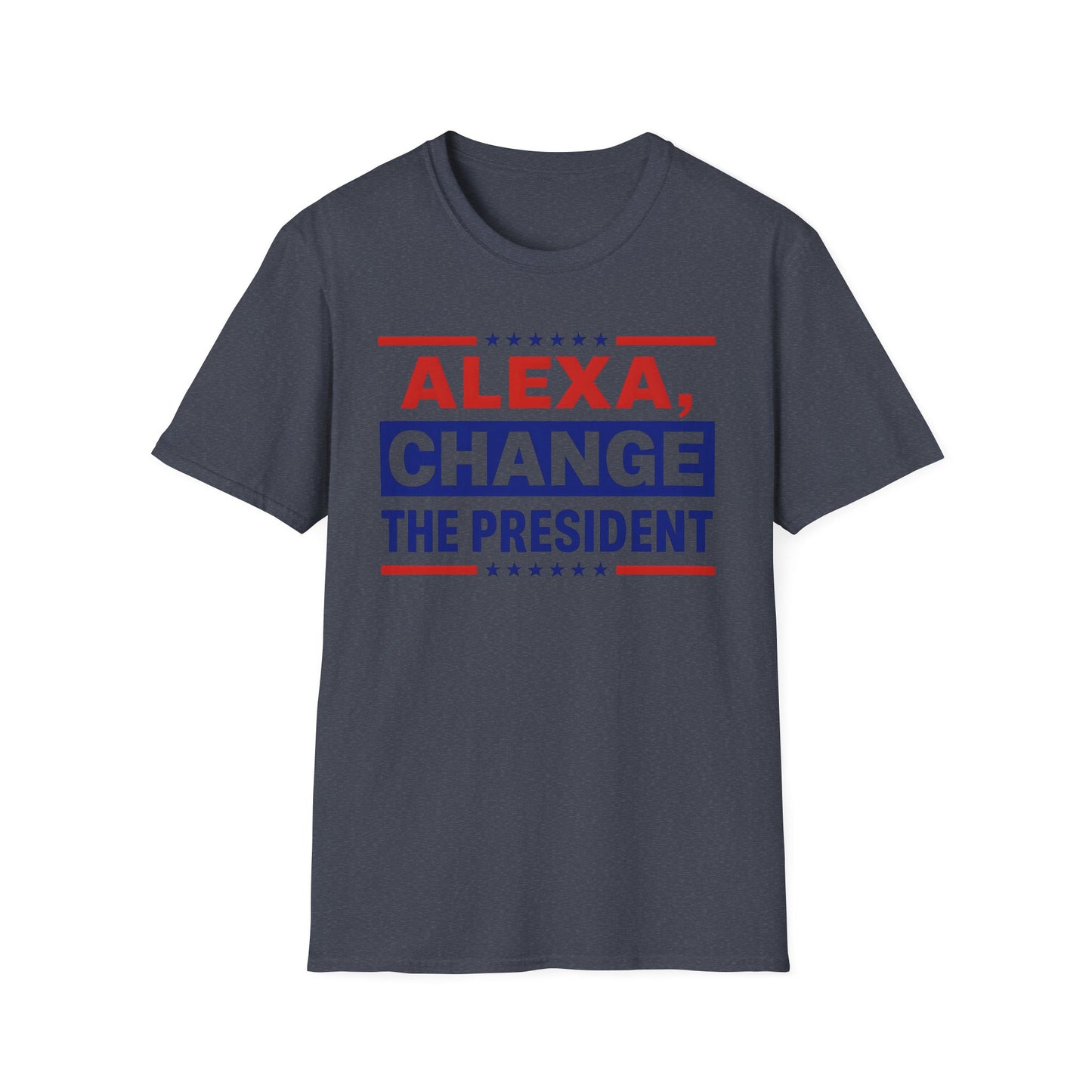 Alexa, change the President unisex T-Shirt, Election Tee, Unisex Graphic Shirt, Gift for Politics Lovers, Change the President Shirt