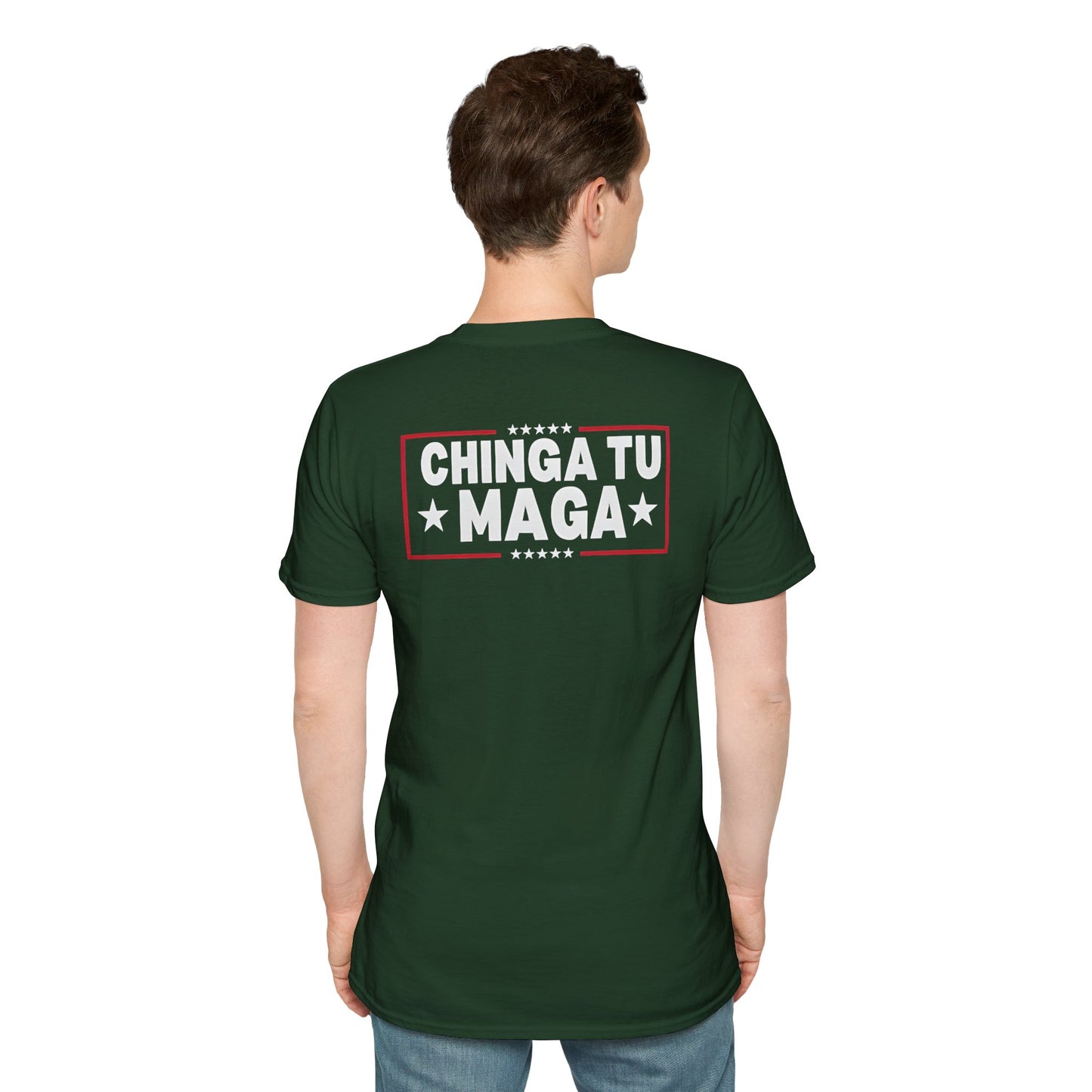 Chinga Tu Maga back Mexicans Ain't Going Anywhere t-shirt, Great Gift for Holidays, MagaHumor, Anti maga shirt, anti trump