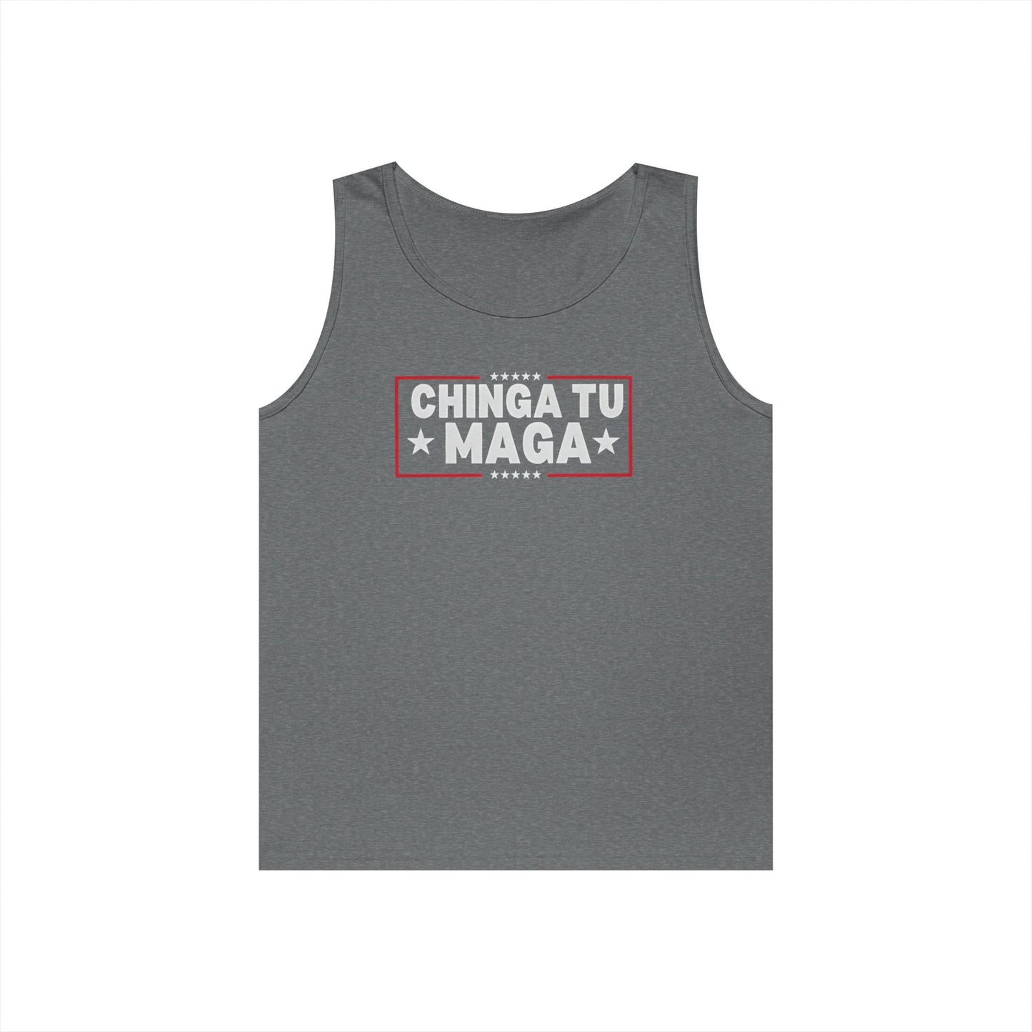 Chinga Tu Maga Tank Top | Unisex Heavy Cotton Tank | Casual Summer Wear, Funny Gift, Party Outfit, LGBTQ+ Pride Apparel, Statement Tee